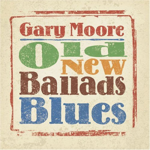 Вініловий диск Gary Moore / Old New Ballads Blues (2LP)