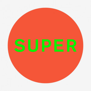 Pet Shop Boys / Super (Colored Vinyl) Vinyl Disc(LP)