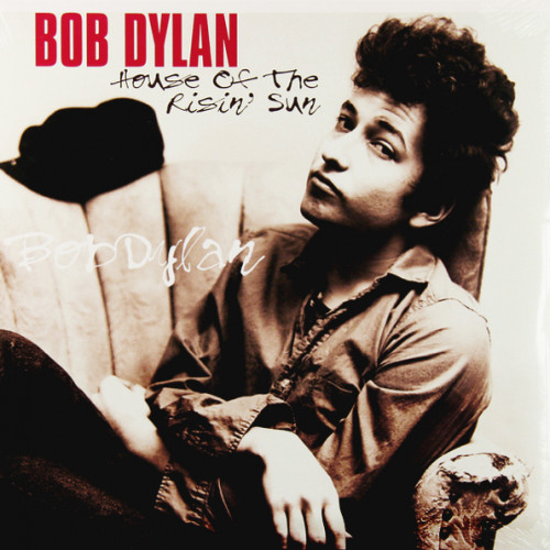 Вініловий диск Bob Dylan / House Of The Risin' Sun (LP)