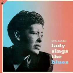 Виниловый диск Lady Sings The Blues + 9 Bonus Tracks (180g LP + Bonus CD)