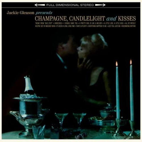 Вініловий диск Champagne, Candlelight & Kisses + 1 Bonus Tracks (180G LP)